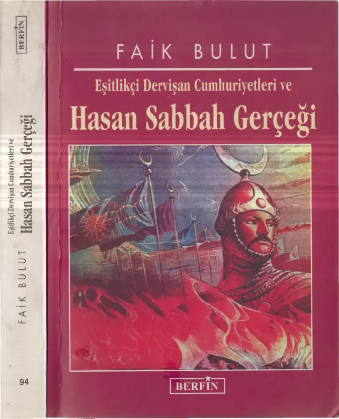 Hasan Sabbah Gerçeği — Faik Bulut