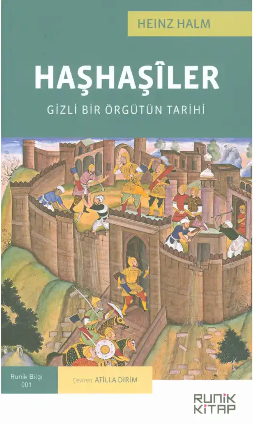 Haşhaşiler: Gizli Bir Örgütün Tarihi — Heinz Halm