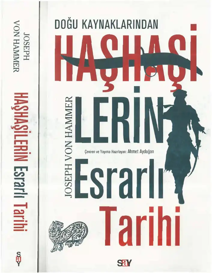 Haşhaşilerin Esrarlı Tarihi — Joseph Freiherr von Hammer-Purgstall