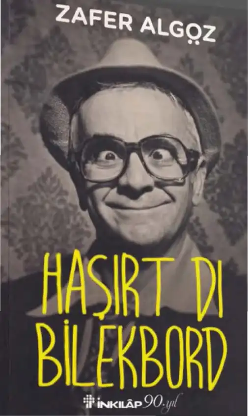 Haşırt Dı Bilekbord — Zafer Algöz