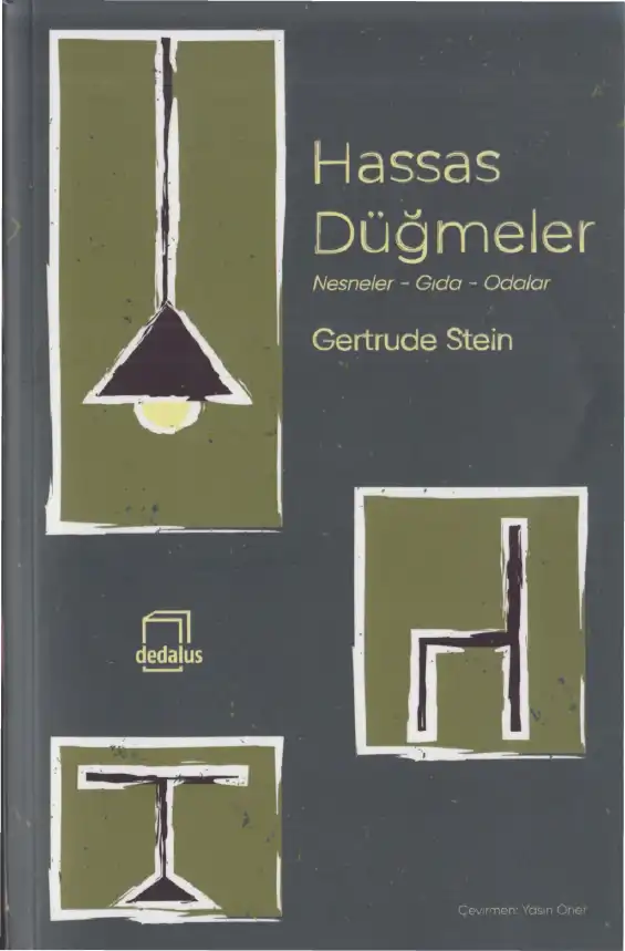 Hassas Düğmeler - Nesneler, Gıda, Odalar — Gertrude Stein