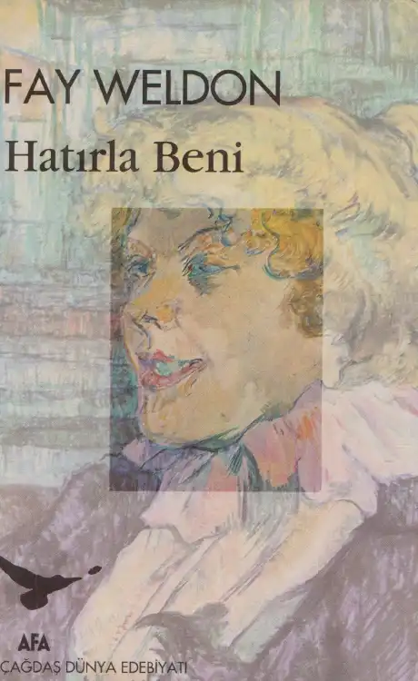 Hatırla Beni — Fay Weldon
