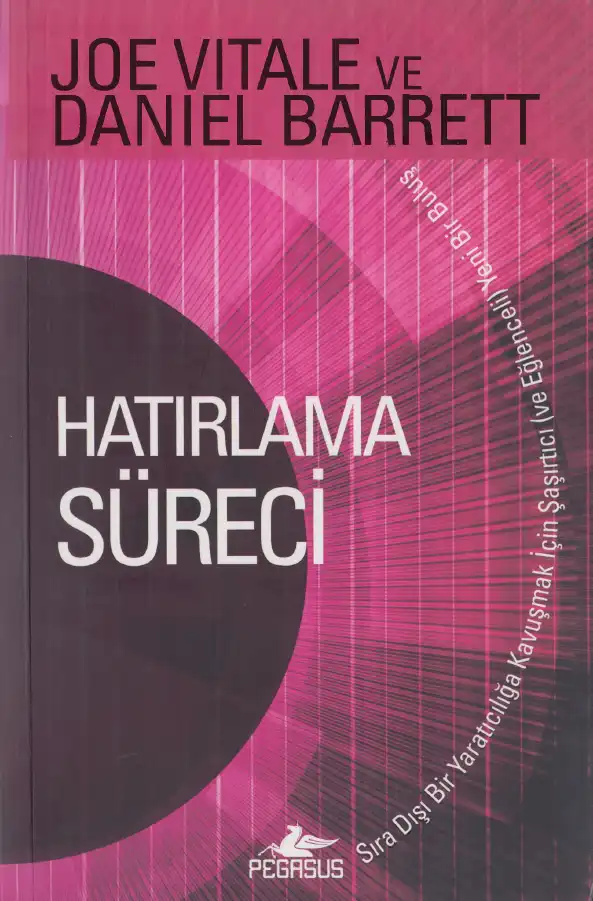 Hatırlama Süreci — Joe Vitale, Daniel Barrett