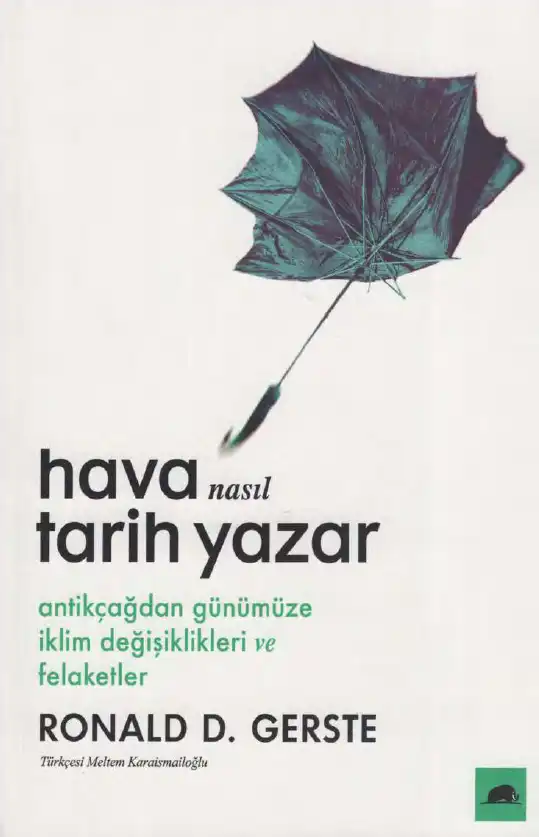Hava Nasıl Tarih Yazar — Ronald D. Gerste