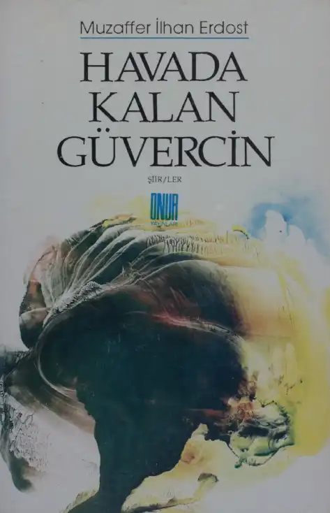 Havada Kalan Güvercin — Muzaffer İlhan Erdost