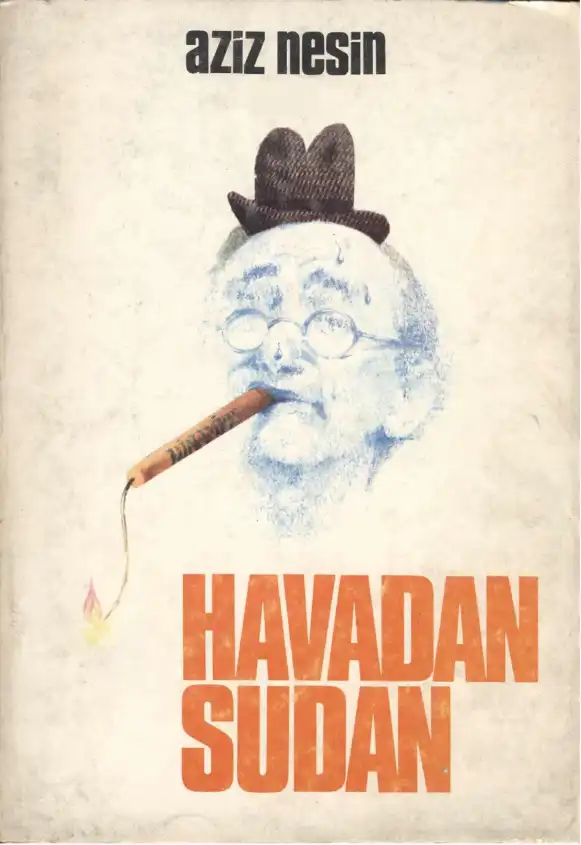Havadan Sudan — Aziz Nesin, Ali Nesin