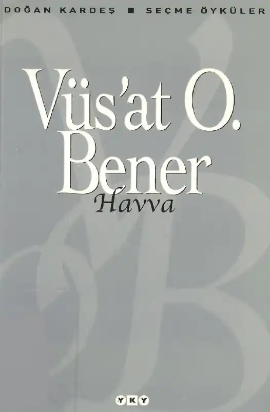 Havva — Vüs'at O. Bener