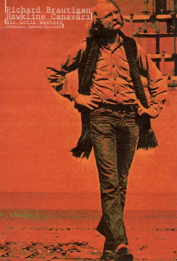 Hawkline Canavarı — Richard Brautigan