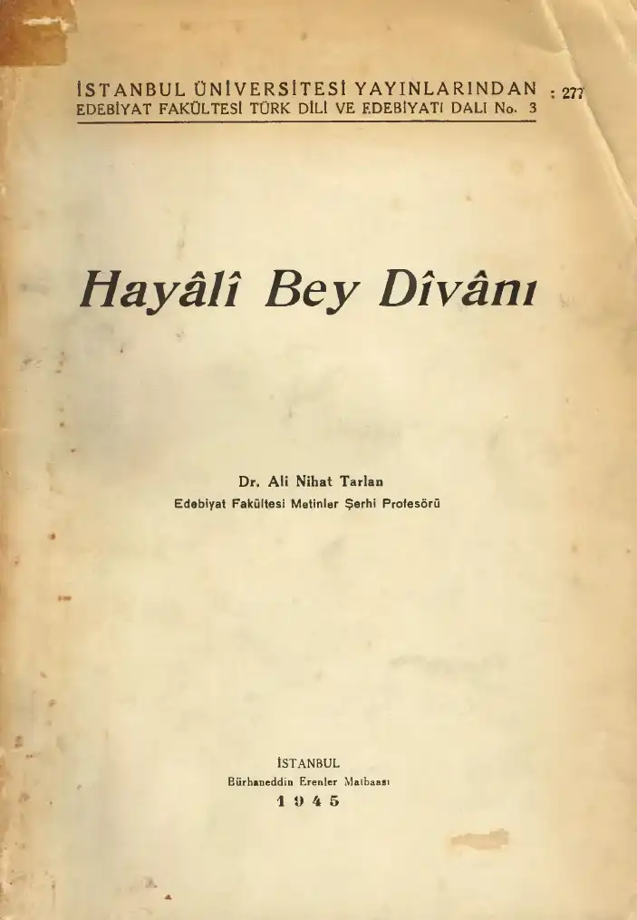 Hayâlî Bey Dîvanı — Ali Nihat Tarlan