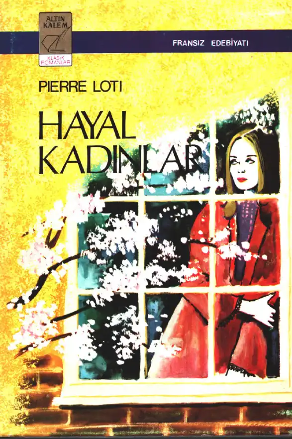 Hayal Kadınlar — Pierre Loti