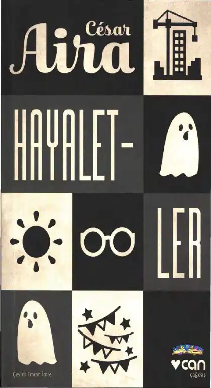 Hayaletler — Cesar Aira