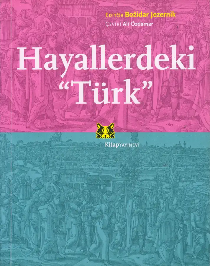 Hayallerdeki "Türk" — Bozidar Jezernik