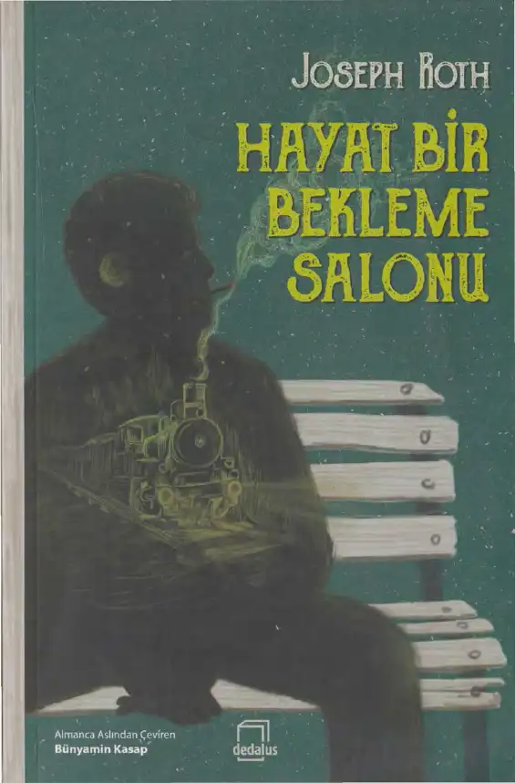 Hayat Bir Bekleme Salonu — Joseph Roth