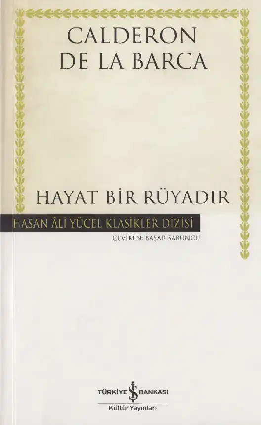Hayat Bir Rüyadır — Calderon de la Barca