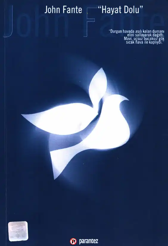 Hayat Dolu — John Fante