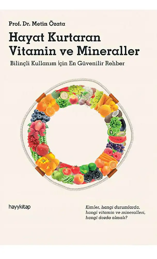 Hayat Kurtaran Vitamin ve Mineraller — Prof. Dr. Metin Özata