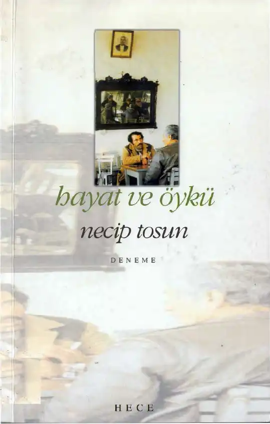 Hayat ve Öykü — Necip Tosun