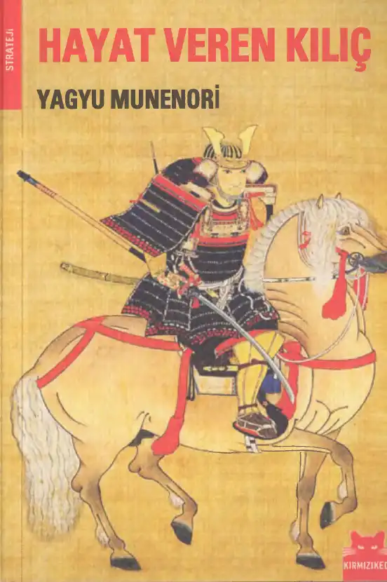 Hayat Veren Kılıç — Yagyu Munenori