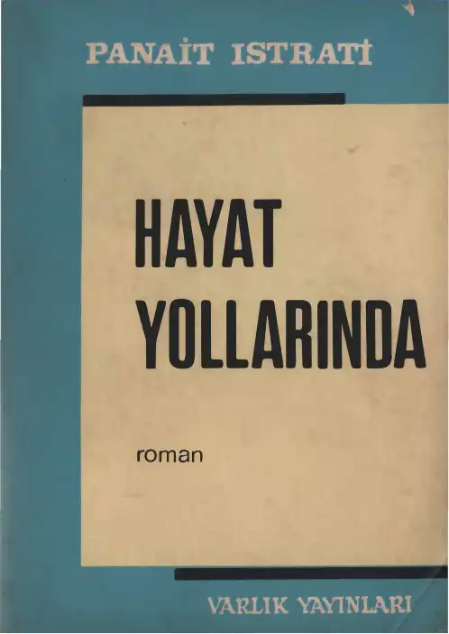 Hayat Yollarında — Panait İstrati