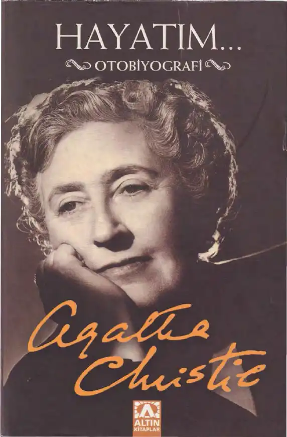 Hayatım Altın — Agatha Christie