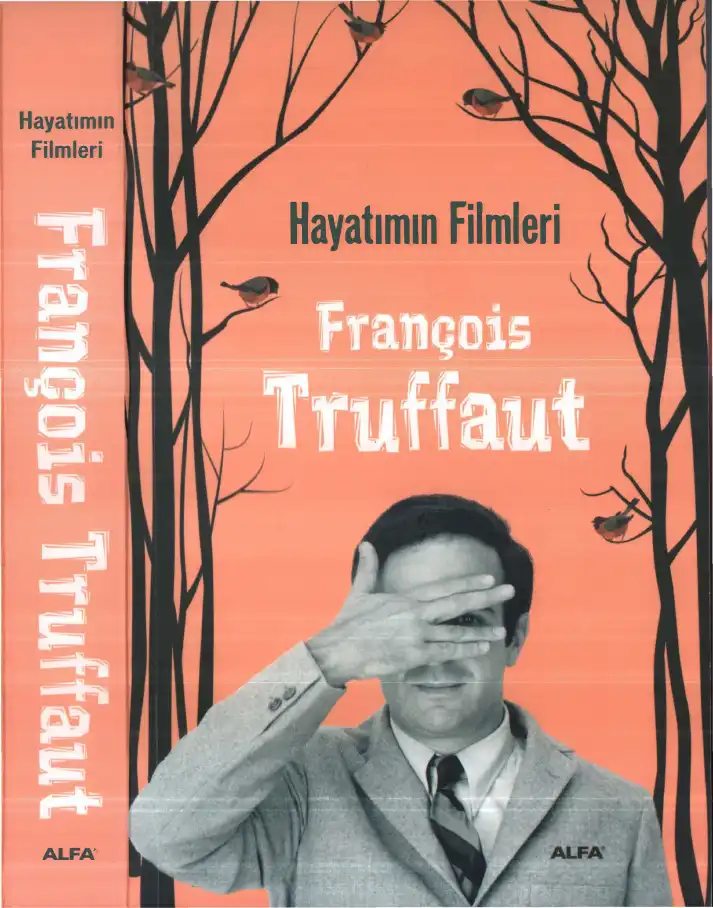 Hayatımın Filmleri — François Truffaut