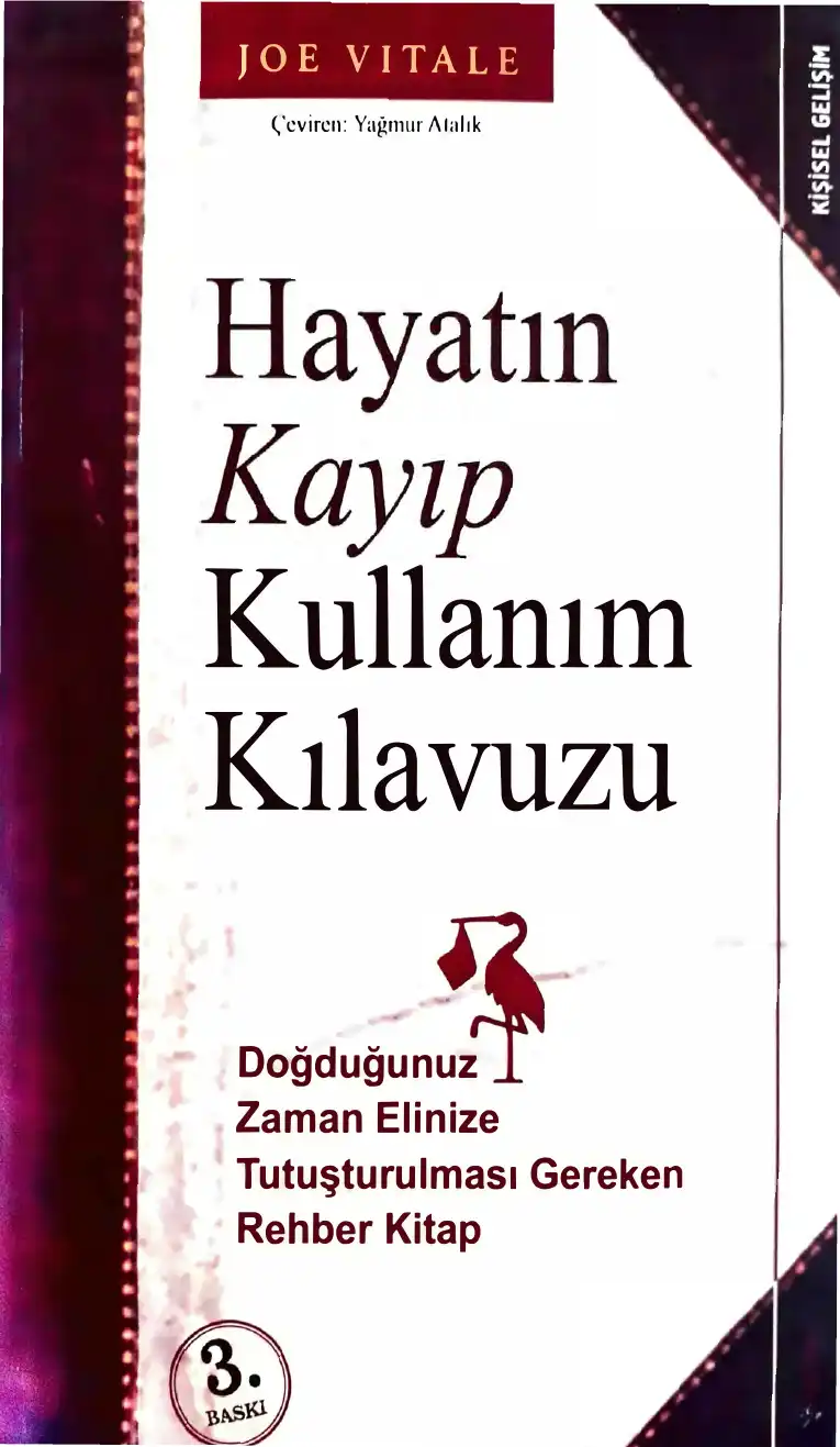 Hayatın Kayıp Kullanım Kılavuzu — Joe Vitale
