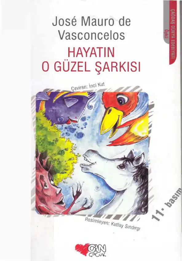 Hayatın O Güzel Şarkısı — Jose Mauro de Vasconcelos