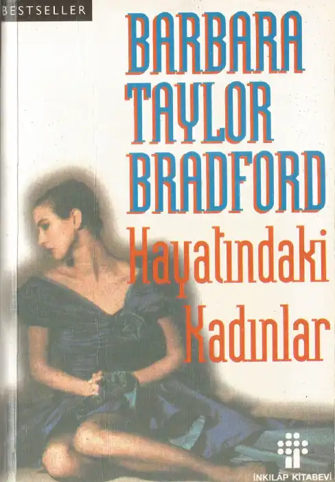 Hayatındaki Kadınlar — Barbara Taylor Bradford