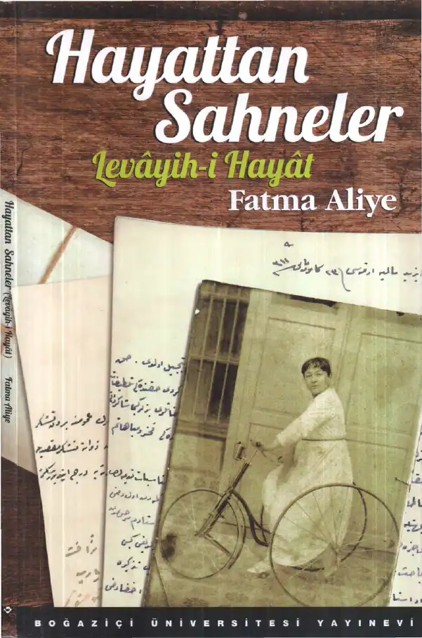 Hayattan Sahneler Levayih İ Hayat — Fatma Aliye