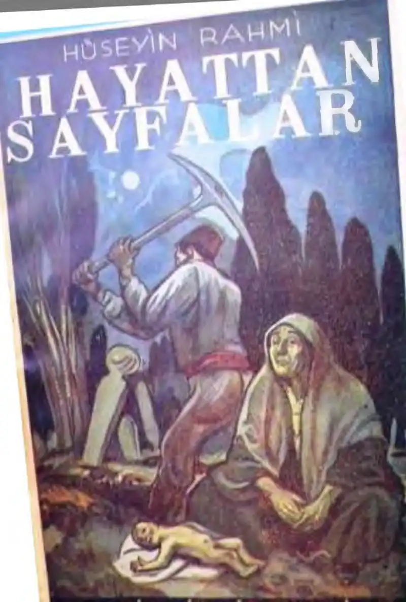 Hayattan Sayfalar — Hüseyin Rahmi Gürpınar