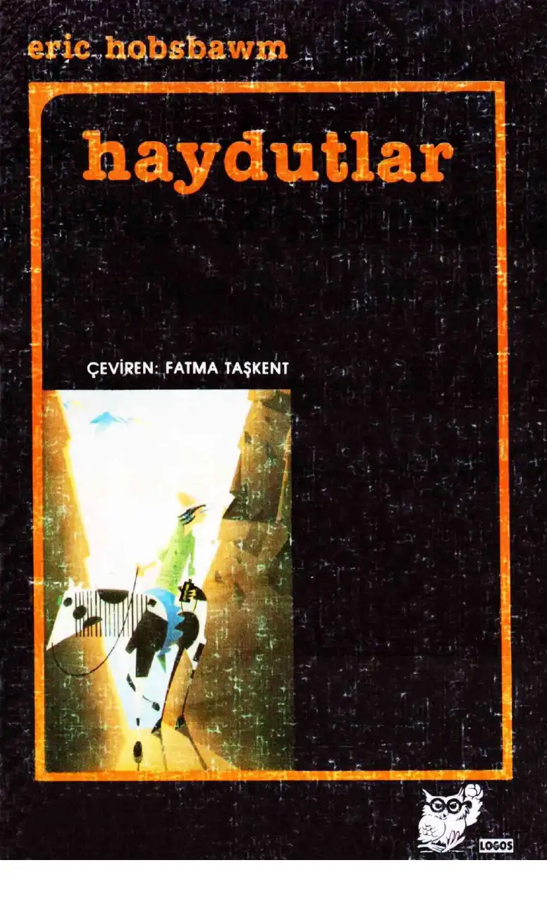 Haydutlar — Eric Hobsbawm