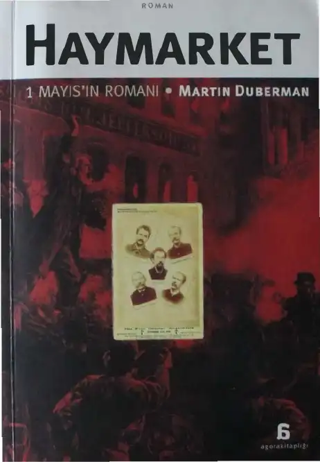 Haymarket — Martin Duberman