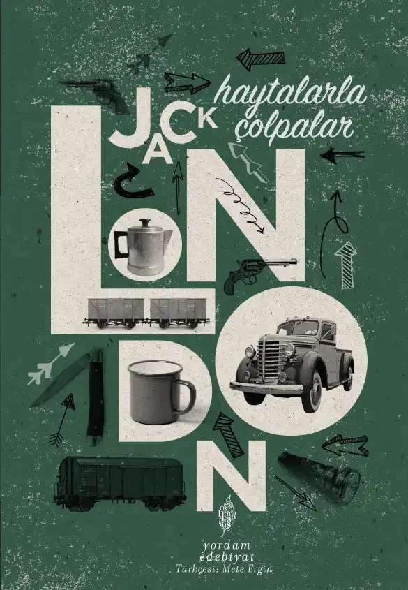 Haytalarla Çolpalar — Jack London