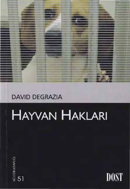 Hayvan Hakları — David Degrazia
