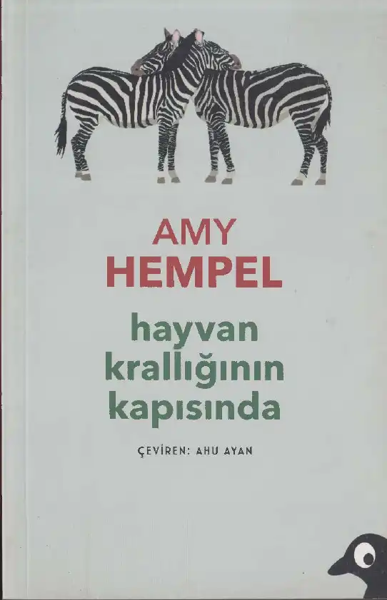 Hayvan Krallığının Kapısında — Amy Hempel