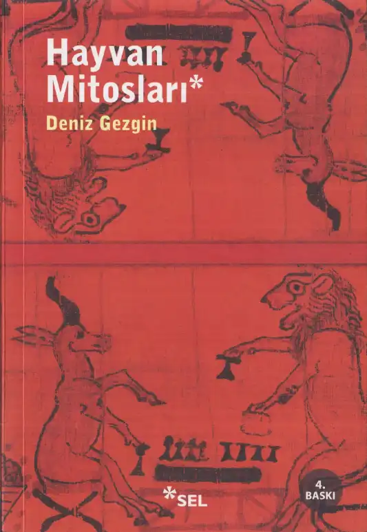 Hayvan Mitosları — Deniz Gezgin