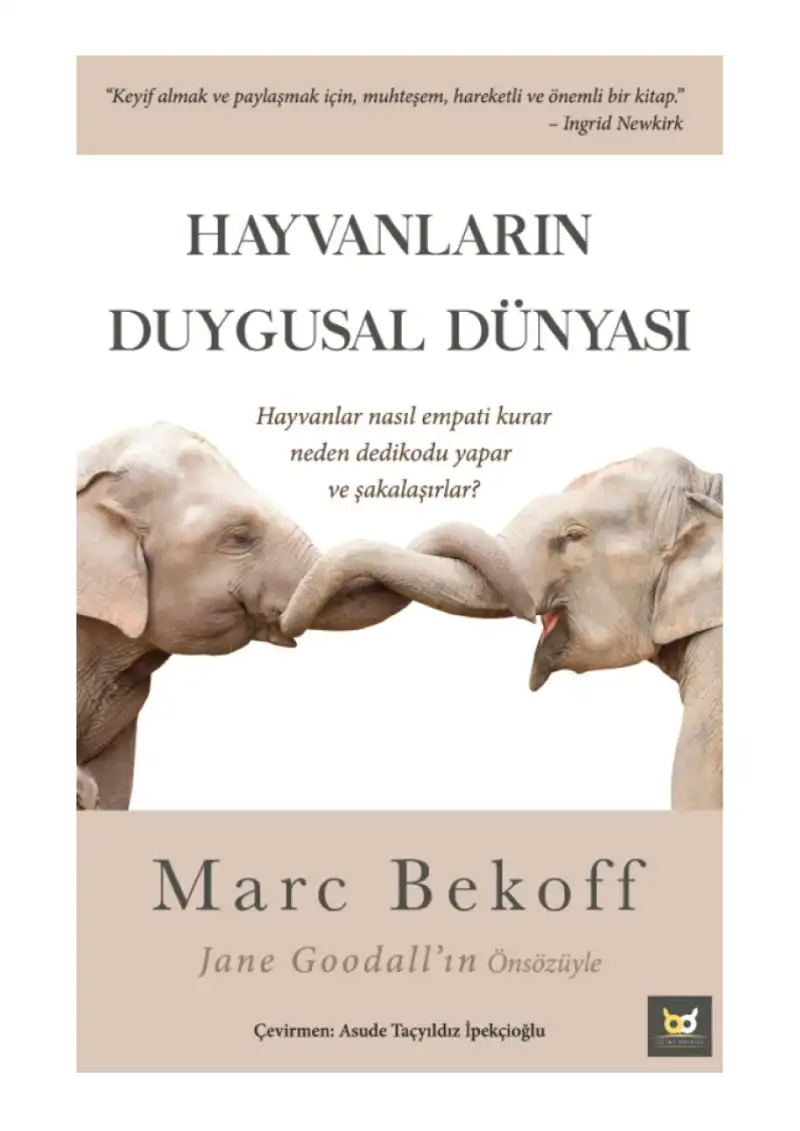 Hayvanların Duygusal Dünyası — Marc Bekoff