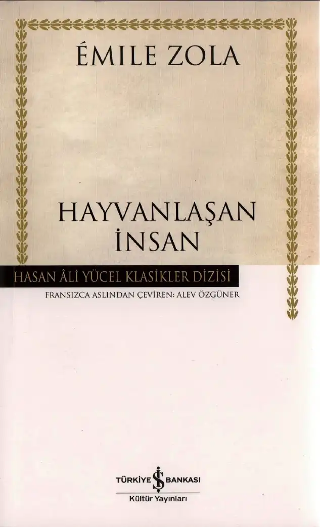Hayvanlaşan İnsan — Emile Zola