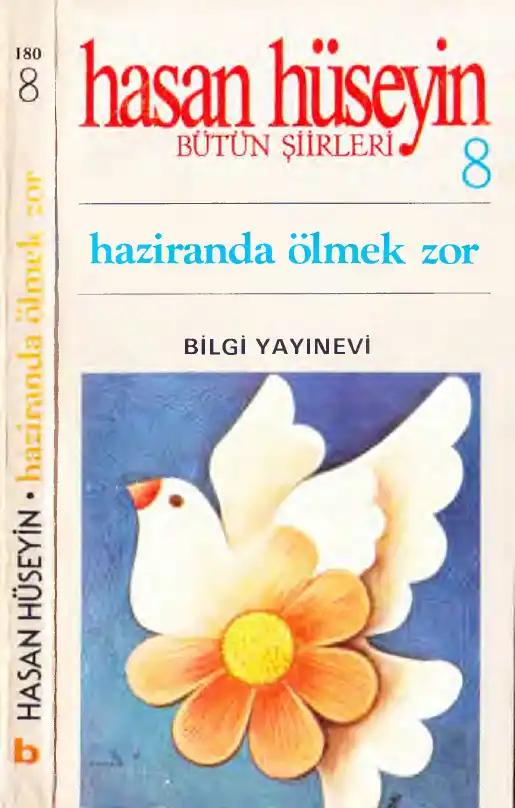 Haziranda Ölmek Zor — Hasan Hüseyin