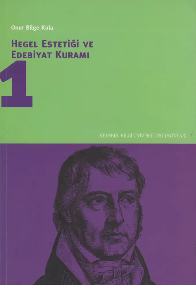 Hegel Estetiği Ve Edebiyat Kuramı — Onur Bilge Kula