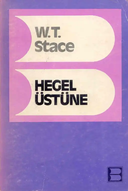Hegel Üstüne — W. T. Stace