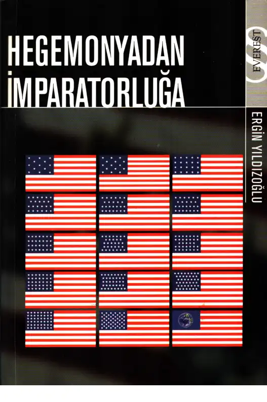 Hegemonyadan İmparatorluğa — Ergin Yıldızoğlu