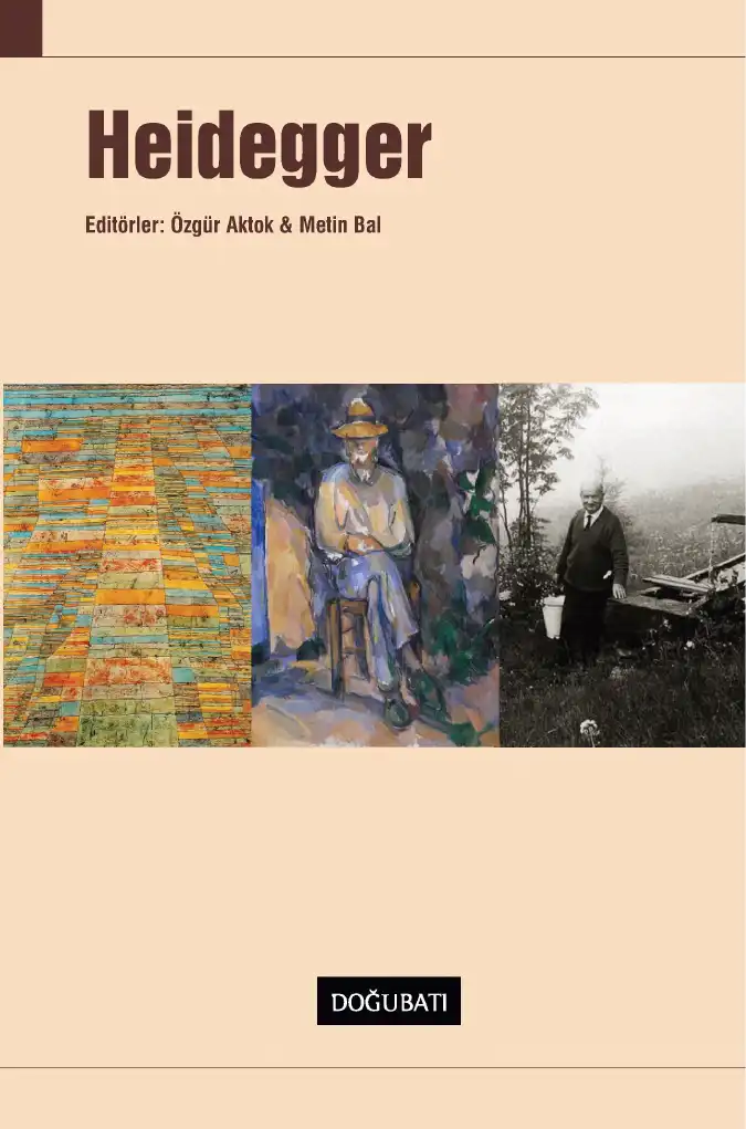Heidegger Doğu Batı — Özgür Aktok, Metin Bal