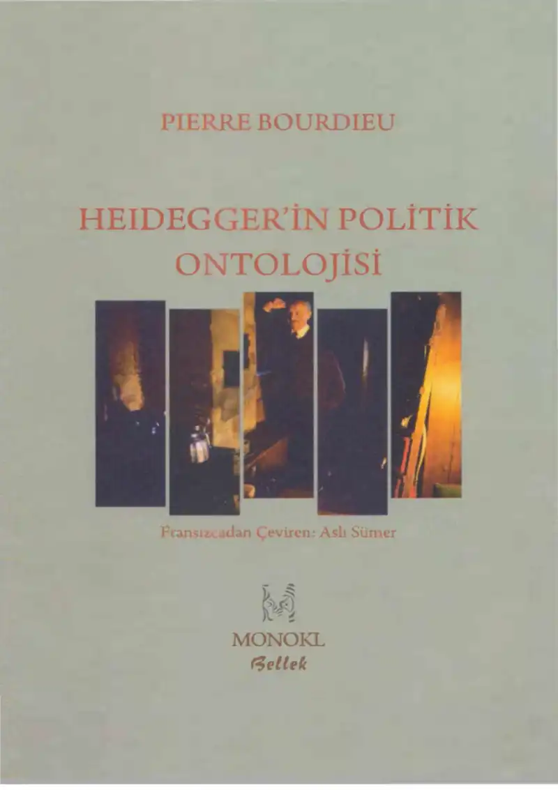 Heidegger'in Politik Ontolojisi — Pierre Bourdieu