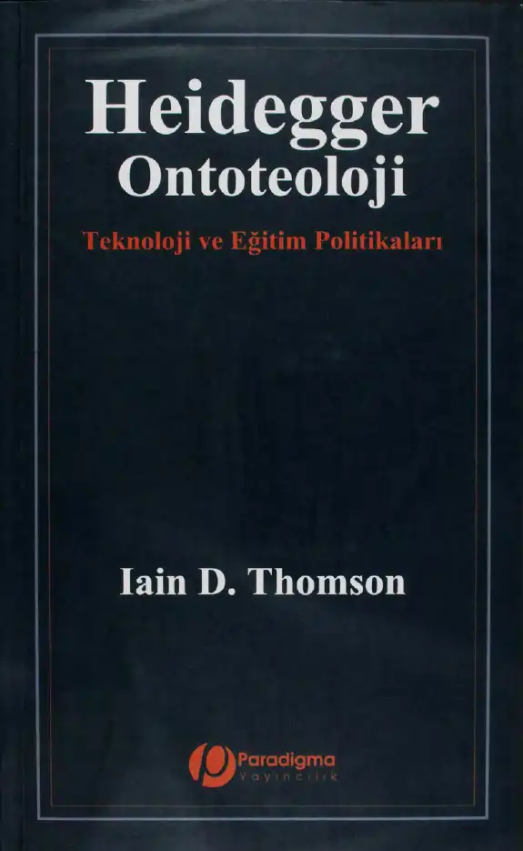 Heidegger Ontoteoloji — İain D. Thomson