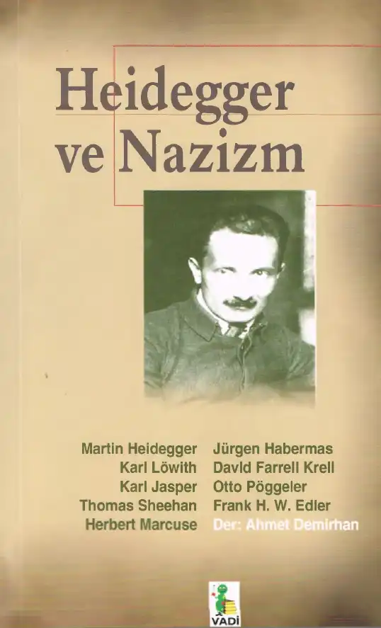 Heidegger ve Nazizm — Ahmet Demirhan