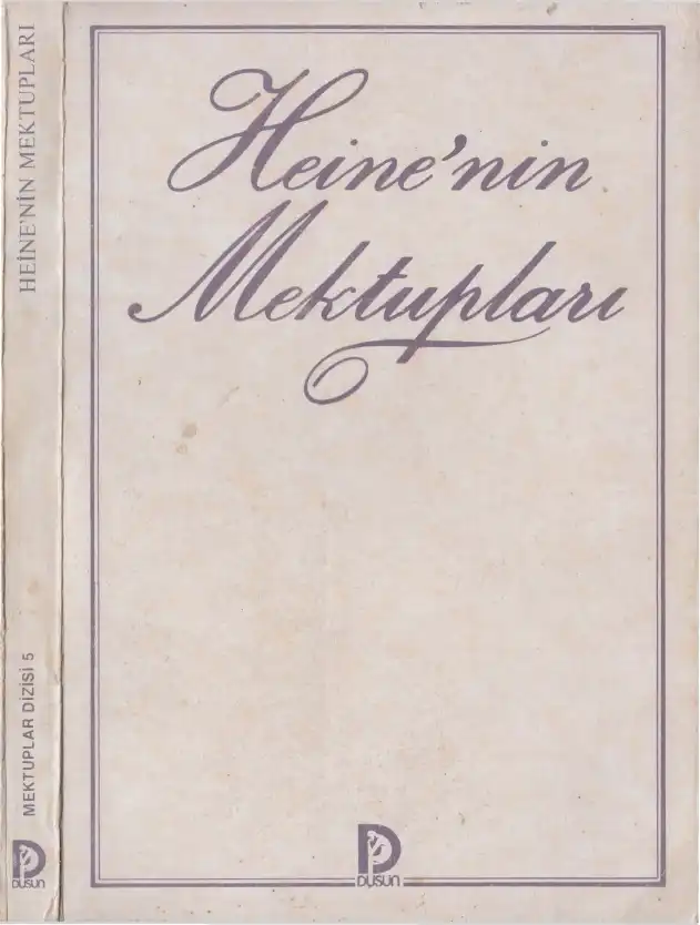 Heine'nin Seçilmiş Mektupları — Heinrich Heine