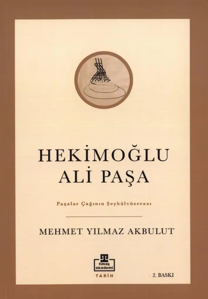 Hekimoğlu Ali Paşa — Mehmet Yılmaz Akbulut