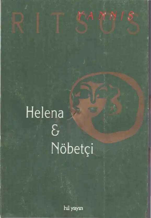 Helena & Nöbetçi — Yannis Ritsos