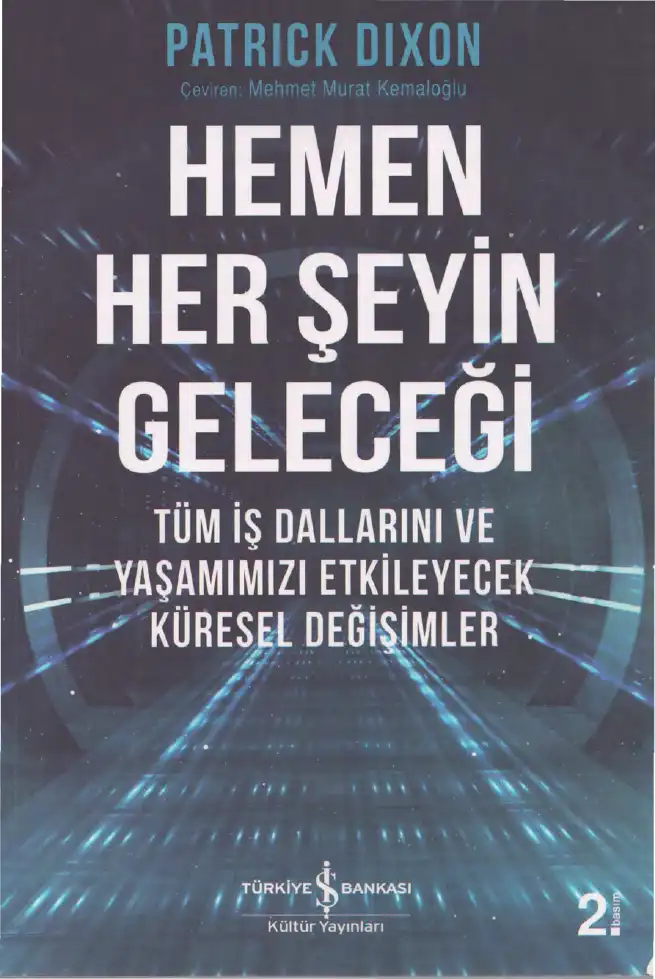 Hemen Her Şeyin Geleceği — Patrick Dixon